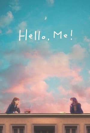 Mpoflix - Nonton Film Drakor Hello, Me! (2021) Sub Indo