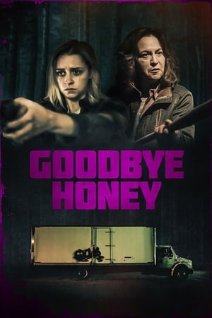 MPOFLIX - Nonton Film Goodbye Honey 2021 Sub Indo Full Movie