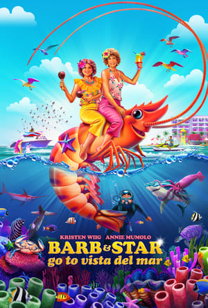 MPOFLIX - Nonton Film Barb and Star Go to Vista Del Mar (2021)