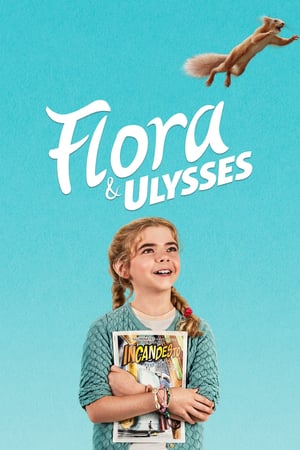MPOFLIX - Nonton Film Flora and Ulysses (2021) Sub Indo