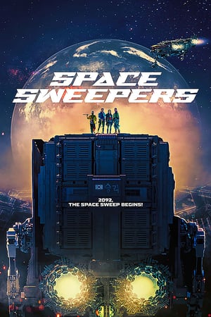 MPOFLIX - Nonton Film Space Sweepers Full Movie Sub Indo 2021