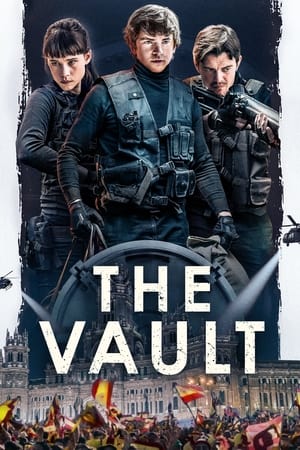 MPOFLIx - Nonton Film The Vault (2021) Sub Indo Full Movie