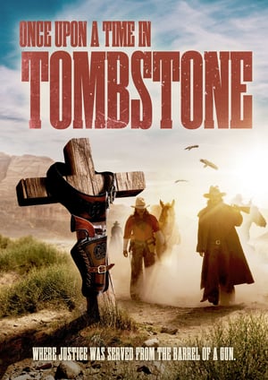 MPOFLIX - Nonton Film Once Upon a Time in Tombstone (2021)
