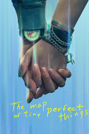 MPOFLIX - Nonton Film The Map of Tiny Perfect Things (2021)