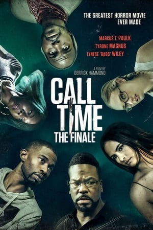 MPOFLIX - Nonton Film Call Time The Finale (2021) Sub Indo