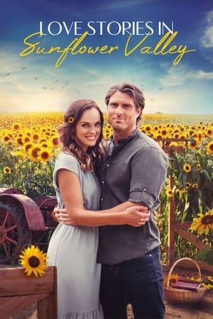 MPOFLIX : Nonton Film Love Stories in Sunflower Valley (2021)