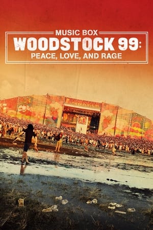 MPOFLIX - Nonton Film Woodstock 99: Peace, Love, and Rage
